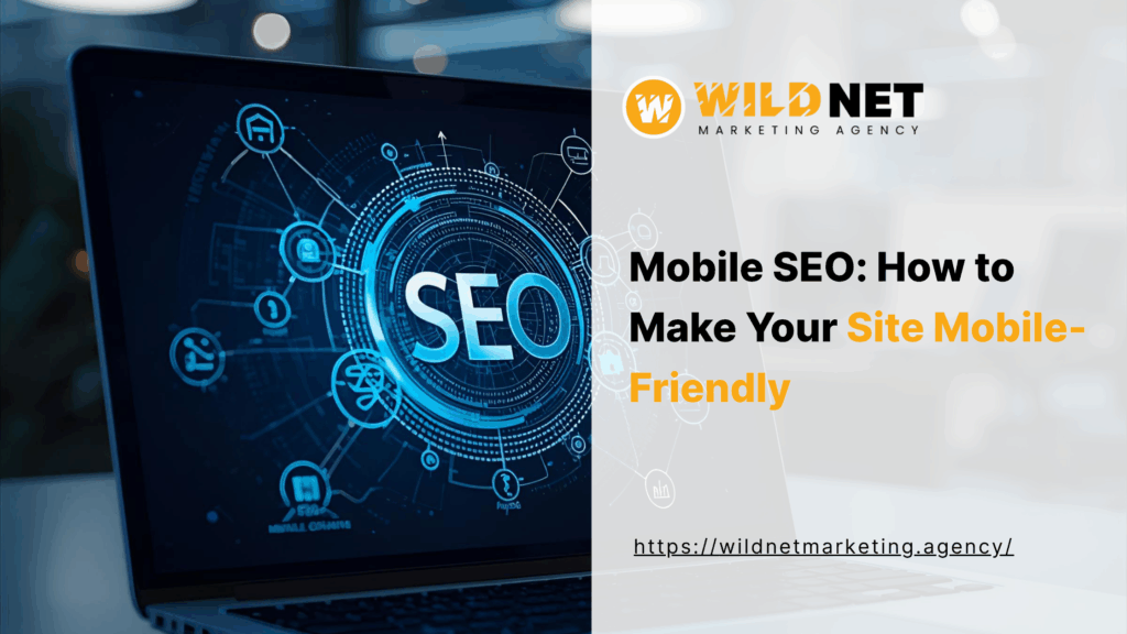 Mobile SEO How to Make Your Site Mobile-Friendly