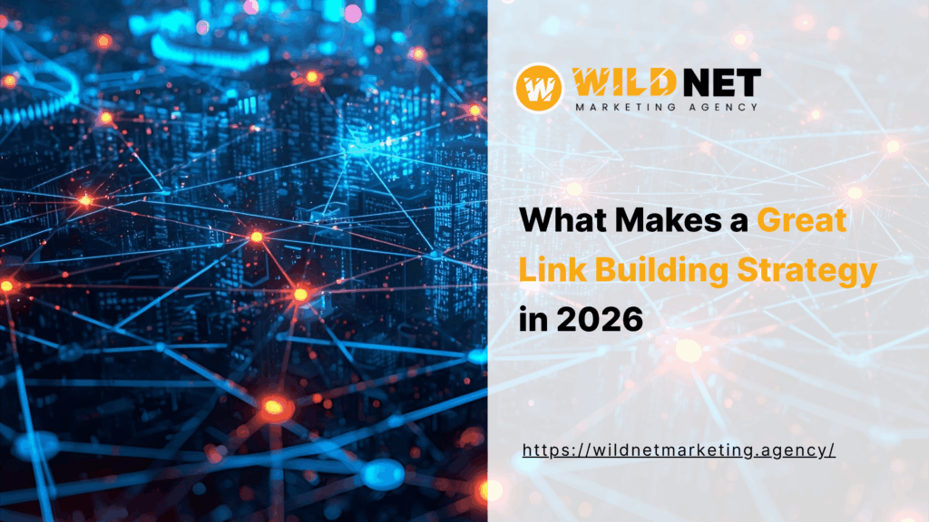 What Makes a Great Link Building Strategy in 2026