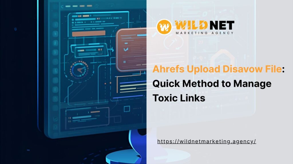 ahrefs upload disavow file