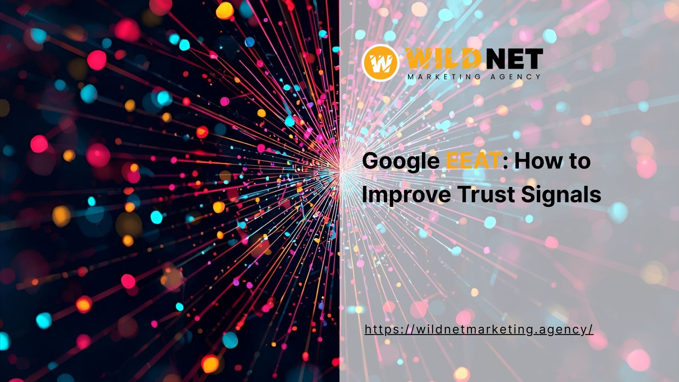 Google EEAT: How to Improve Trust Signals