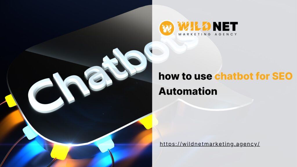 how to use chatbot for seo​ banner
