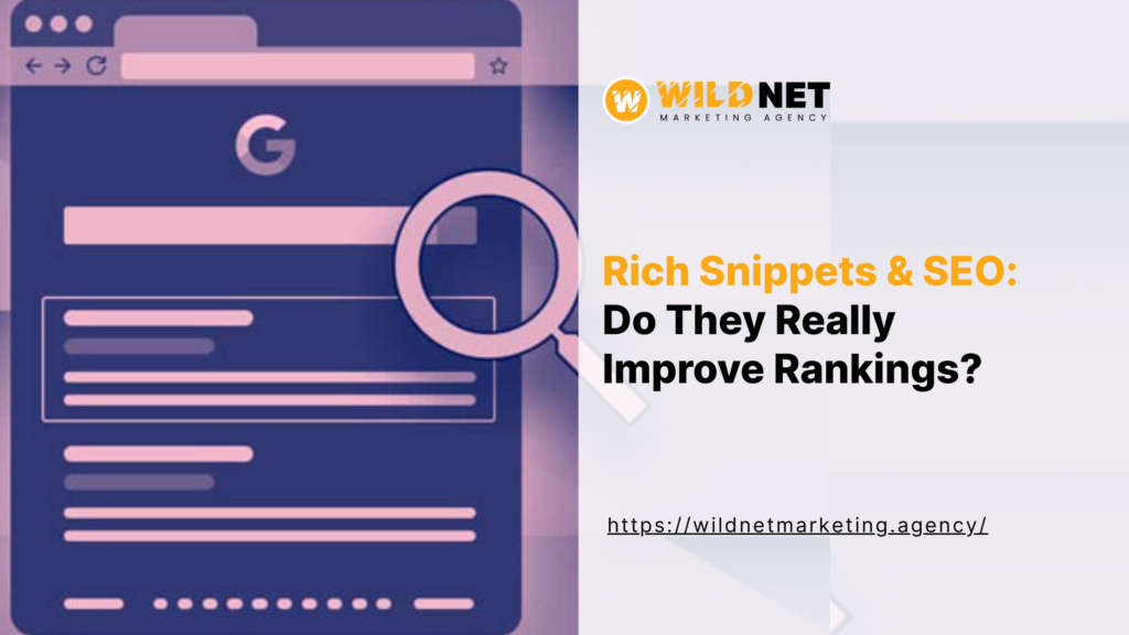Rich Snippets & SEO_ Do They Really Improve Rankings